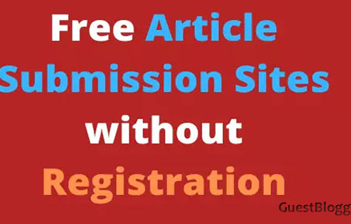 Free Article Submission Sites List Without Registration