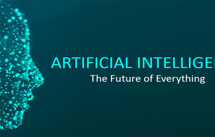 How Artificial Intelligence will change the Future