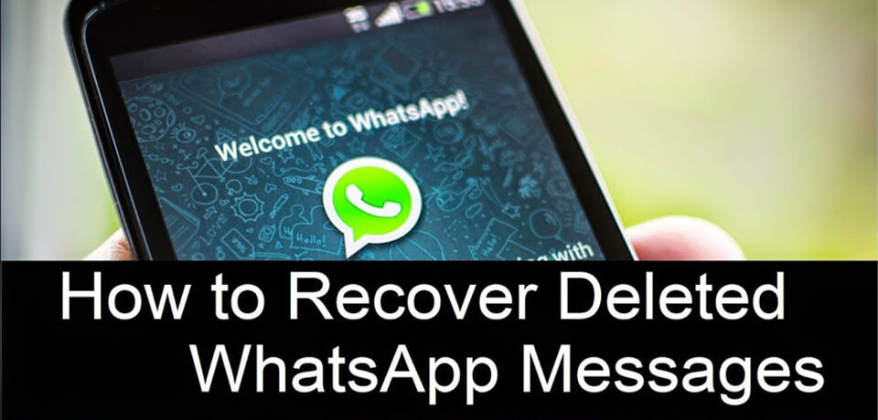 How to Restore Deleted Whatsapp Messages Without Backup