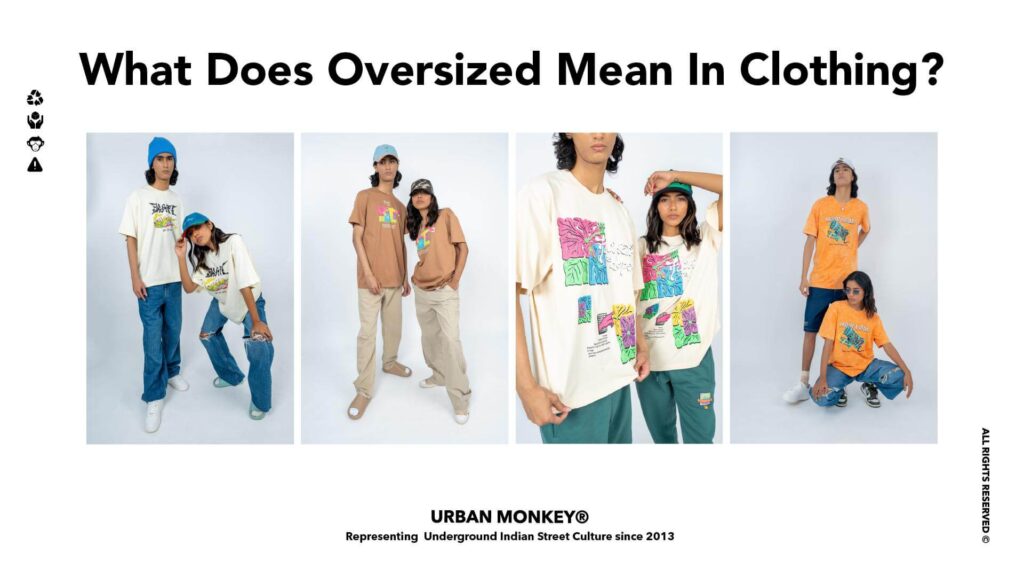 What Does Oversized Mean in Clothing?